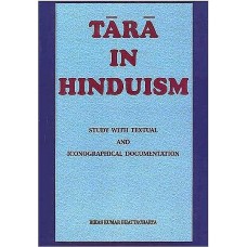 Tara in Hinduism [Study with Textual and Iconographical Documentation]